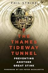 Thames tideway tunnel for sale  Delivered anywhere in UK