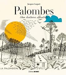 Palombes histoire illustrée d'occasion  Livré partout en France