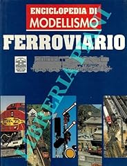 Enciclopedia modellismo ferrov usato  Spedito ovunque in Italia 