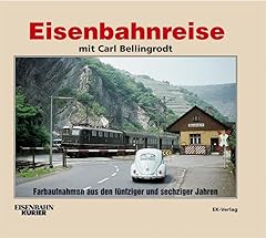 Eisenbahnreise carl bellingrod gebraucht kaufen  Wird an jeden Ort in Deutschland