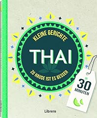 Kleine gerichte thai gebraucht kaufen  Wird an jeden Ort in Deutschland