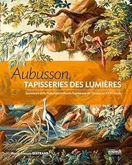 Aubusson tapisseries lumieres d'occasion  Livré partout en France
