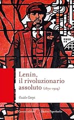 Lenin rivoluzionario assoluto usato  Spedito ovunque in Italia 