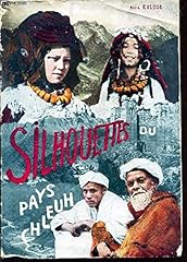 Silhouettes pays chleuh. d'occasion  Livré partout en France