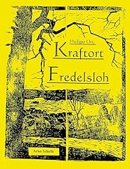 Heiliger kraftort fredelsloh gebraucht kaufen  Wird an jeden Ort in Deutschland
