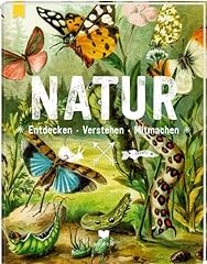 Natur entdecken verstehen gebraucht kaufen  Wird an jeden Ort in Deutschland