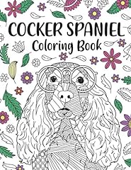 Cocker spaniel coloring for sale  Delivered anywhere in UK