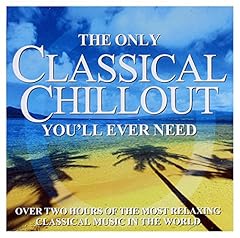 Classical chillout album for sale  Delivered anywhere in UK