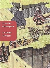 échangeait. genji travesti d'occasion  Livré partout en France