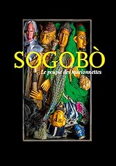 Sogobo peuple marionnettes d'occasion  Livré partout en Belgiqu