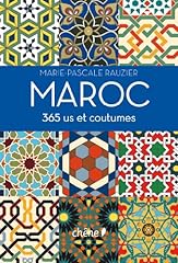 Maroc 365 coutumes d'occasion  Livré partout en France