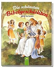 Schönsten bibelgeschichten zu gebraucht kaufen  Wird an jeden Ort in Deutschland