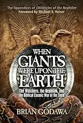 Used, When Giants Were Upon the Earth: The Watchers, the for sale  Delivered anywhere in UK
