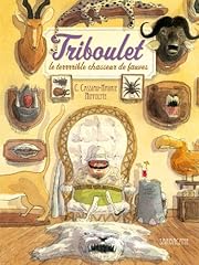 Triboulet terrible chasseur d'occasion  Livré partout en Belgiqu