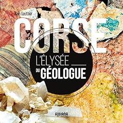 Corse élysée géologue d'occasion  Livré partout en France