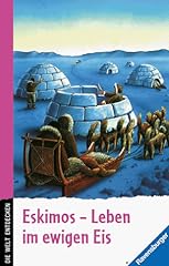 Eskimos leben ewigen gebraucht kaufen  Wird an jeden Ort in Deutschland