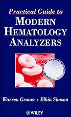 Practical Guide to Modern Hematology Analyzers for sale  Delivered anywhere in USA 
