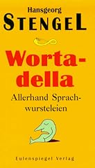 Wortadella gebraucht kaufen  Wird an jeden Ort in Deutschland