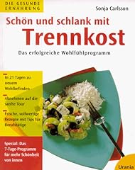 Schön schlank trennkost gebraucht kaufen  Wird an jeden Ort in Deutschland