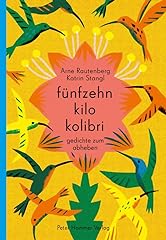 Kilo kolibri gedichte gebraucht kaufen  Wird an jeden Ort in Deutschland