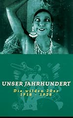 Jahrhundert 1918 1928 gebraucht kaufen  Wird an jeden Ort in Deutschland