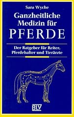 Ganzheitliche medizin pferde gebraucht kaufen  Wird an jeden Ort in Deutschland