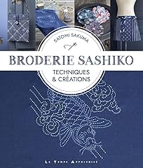 Broderie sashiko techniques d'occasion  Livré partout en Belgiqu