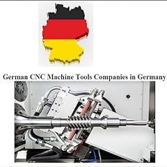 German CNC Machine Tools Companies in GERMANY for sale  Delivered anywhere in Canada