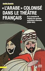 Arabe colonisé théâtre d'occasion  Livré partout en France