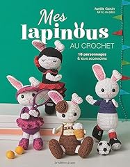 Lapinous crochet. personnages d'occasion  Livré partout en France