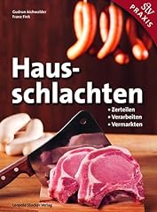 Hausschlachten zerteilen verar gebraucht kaufen  Wird an jeden Ort in Deutschland
