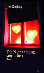 Nachahmung leben roman gebraucht kaufen  Wird an jeden Ort in Deutschland