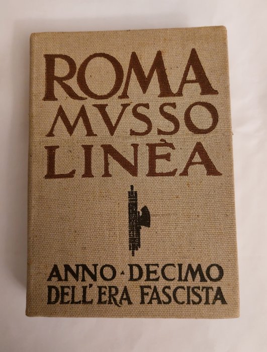 G. Lugli e R. Ricci - Roma Mussolinea Anno Decimo dell'era Fascista - 1932 Libri Libri usato  