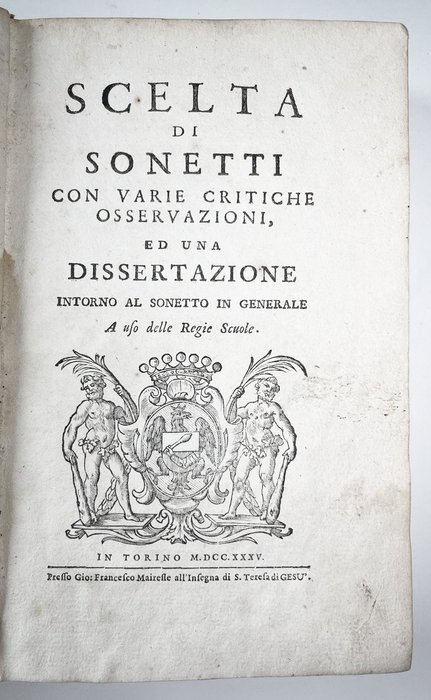Ceva - Scelta di sonetti, con varie critiche osservazioni - 1785 Libri Letteratura e libri usato  