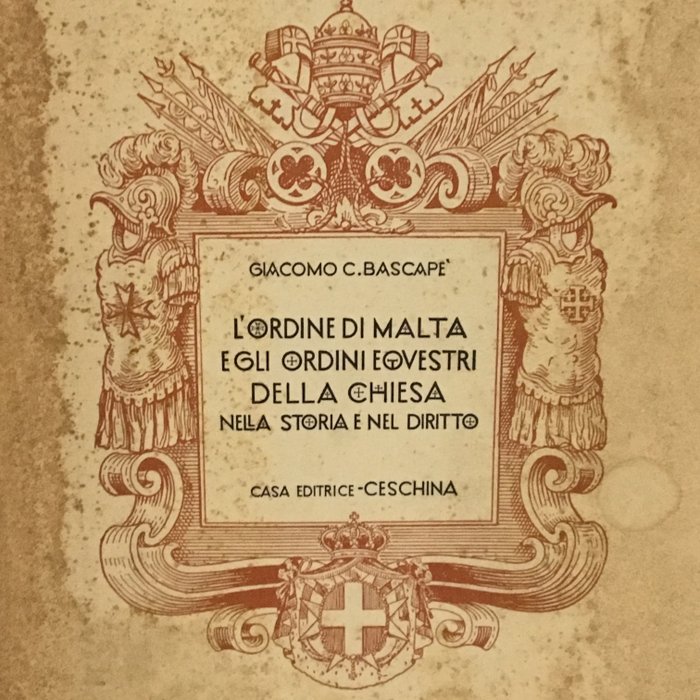Usato, Giacomo Bascapè - L' Ordine di Malta - 1940 Libri Libri di storia usato  
