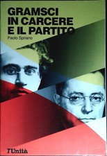 Gramsci carcere partito usato  Monza