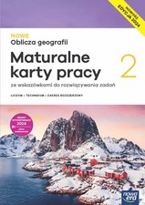 Książka Nowe Oblicza geografii 2. Maturalne karty pracy ucznia do liceum i techn na sprzedaż  PL