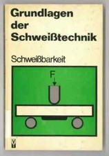 Grundlagen schweißtechnik sch gebraucht kaufen  Uder