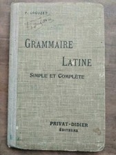 Crouzet grammaire latine d'occasion Crouzet grammaire latine d'occasion  Joinville