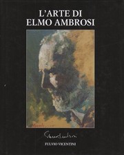 Arte elmo ambrosi. usato  Italia