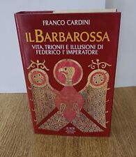 Franco cardini barbarossa usato  Novara