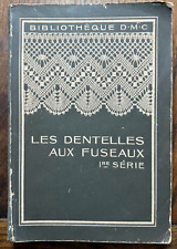 Dentelles fuseaux dmc d'occasion  Morestel