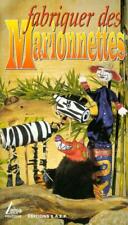 Fabriquer marionnettes isabell d'occasion  Hennebont