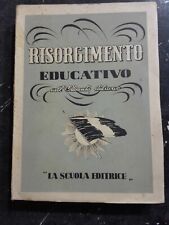 Libro risorgimento educativo usato  Portocannone