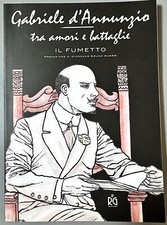 Gabriele annunzio fumetto usato  Italia