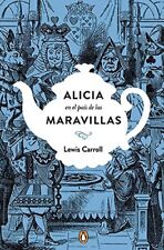 ALICIA EN EL PAIS DE LAS MARAVILLAS. EDICION CONMEMORATIVA By Lewis Carroll Mint, usado segunda mano  Embacar hacia Argentina