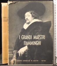 Grandi maestri fiamminghi. usato  Ariccia