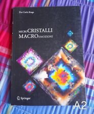 Microcristalli macroemozioni b usato  Parma