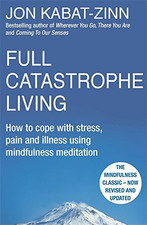 Full catastrophe living for sale  ROSSENDALE