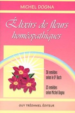 Elexirs fleurs homeopathiques d'occasion  Barr